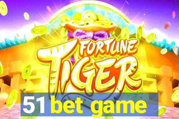 51 bet game